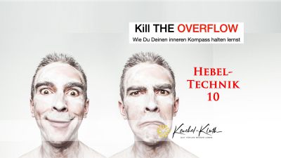 Kill the overflow - Flugmodus im Kopf 14 Wer bin ich