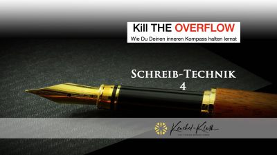 Kill the overflow - Flugmodus im Kopf 8 Schreib-Technik